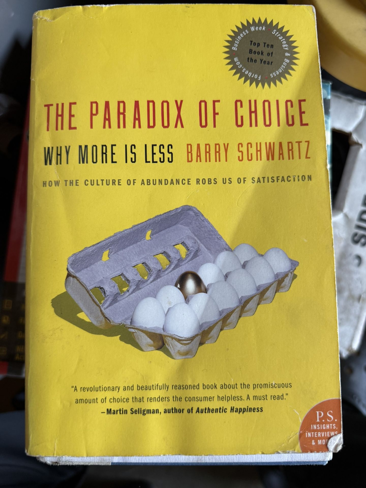 The Paradox of Choice: Why More Is Less