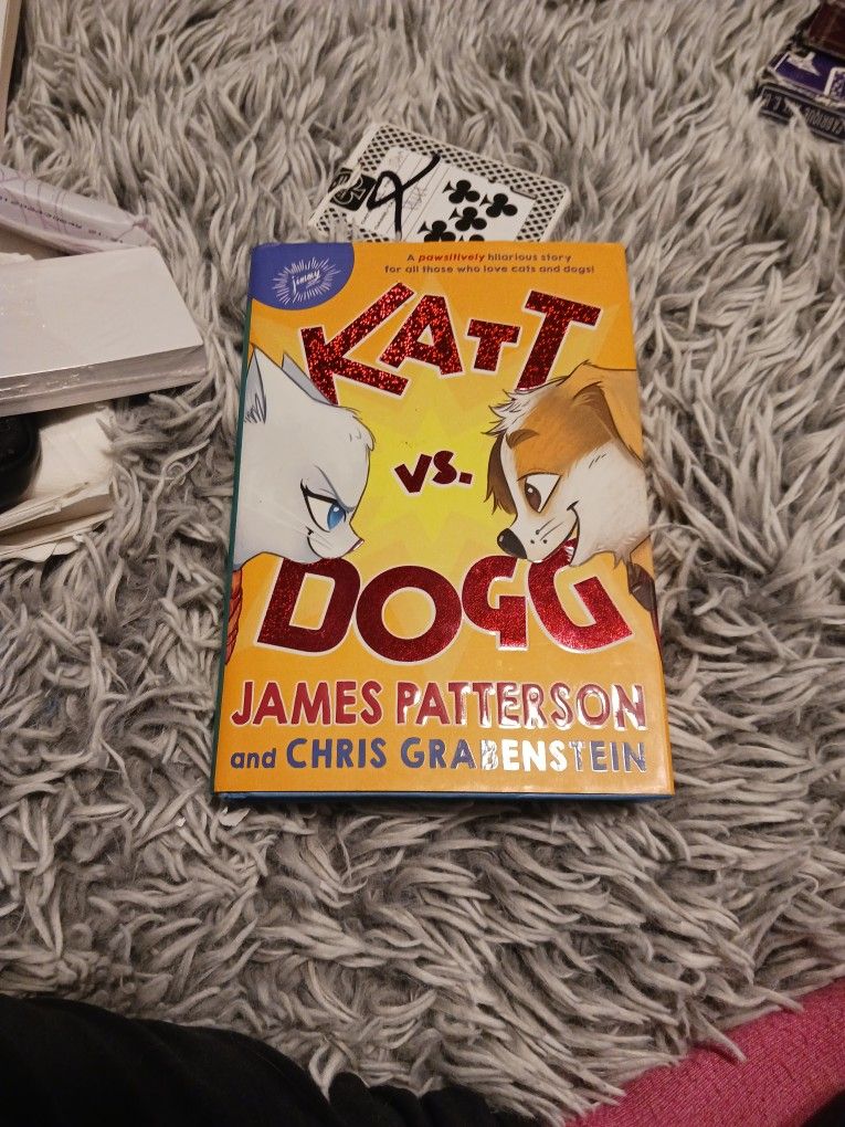 Katt Versus Dog By James Patterson