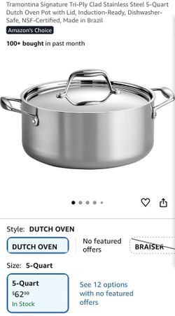 New Tramontina 5-Quart Tri-Ply Clad Stainless Steel Covered Dutch Oven