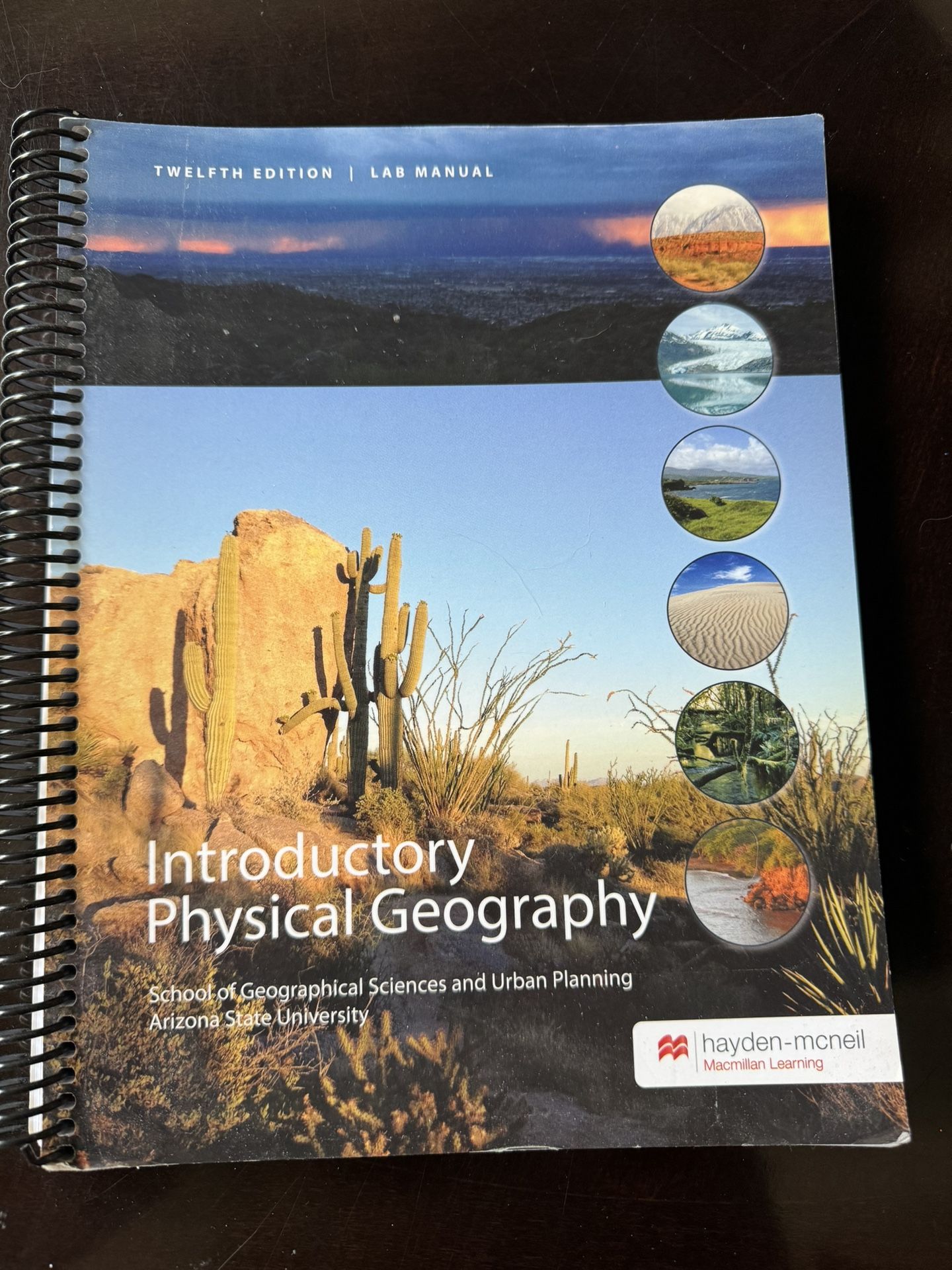 Introductory Physical Geography 12th edition Lab Manual ASU Arizona State University Book