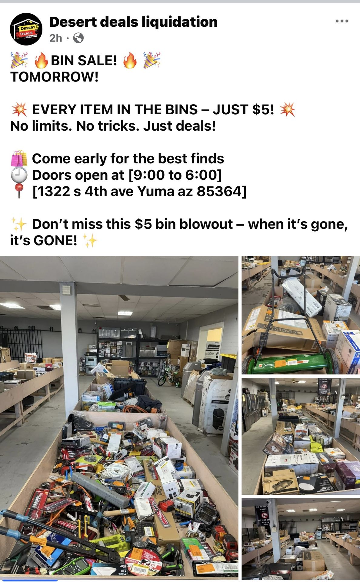 Desert deals liquidation deals Wednesday 06/11 all itmes in bins $5 locations 1322 S 4th ave yuma az 85364