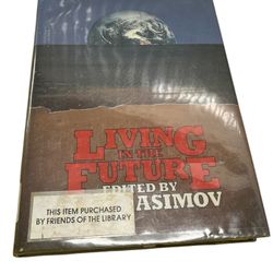 Isaac Asimov Presents Living in the Future by Peter Nicholls (Hardcover)  Immerse yourself in a captivating journey through the future with Isaac Asim