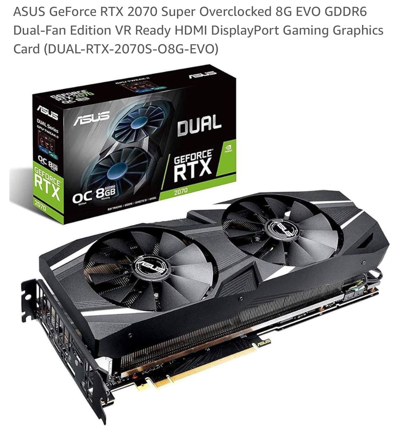 Asus Geforce 2070 Super 8Gb OC