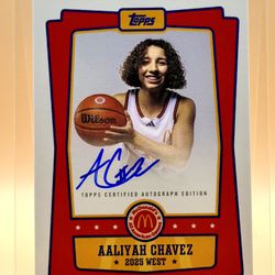 2025 Topps Chrome McDonald’s All American Aaliyah Chavez SSP ON CARD AUTOGRAPH