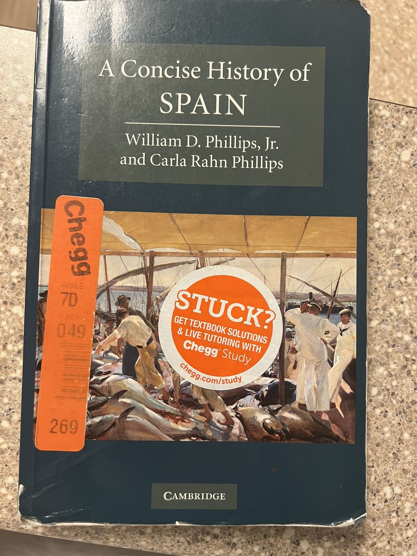 A Concise History Of Spain By William D Phillips Jr. And Carla RAHN Phillips