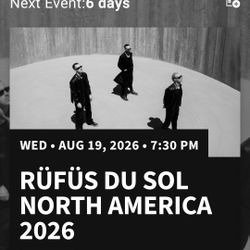 (2) Rufus Du Sol tickets