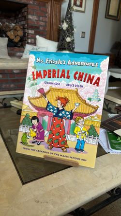 New Ms. Frizzle’s Imperial China