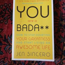 You Are A Bada** Book