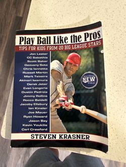 Play Ball Like the Pros book: Tips for Kids from 20 Big League Stars written by Steven Krasner