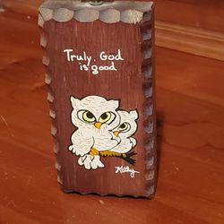 Hanging Wooden Sign With Owls - Truly, God Is Good
