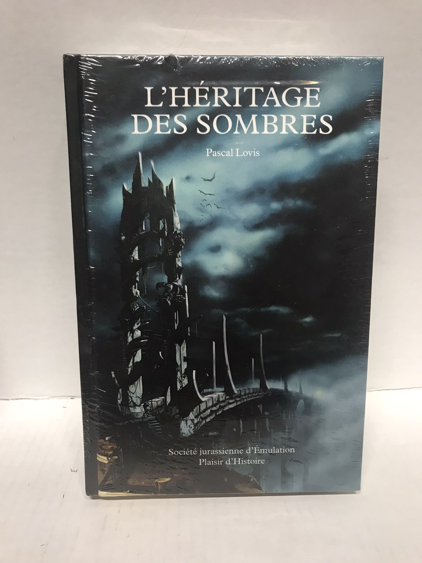 L’Heritage des sombres by Pascal Lovis hardcover book, new