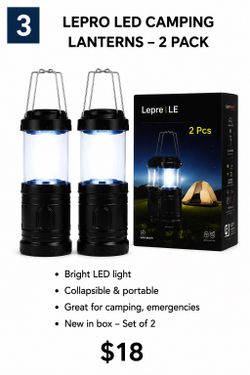 Lepro LED Camping Lanterns (2-Pack)  Price: $18  Description: Brand new 2-pack LED camping lanterns. Great for camping, emergencies, power outages, RV