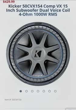 Kicker 15inch 4ohm daul voice coil