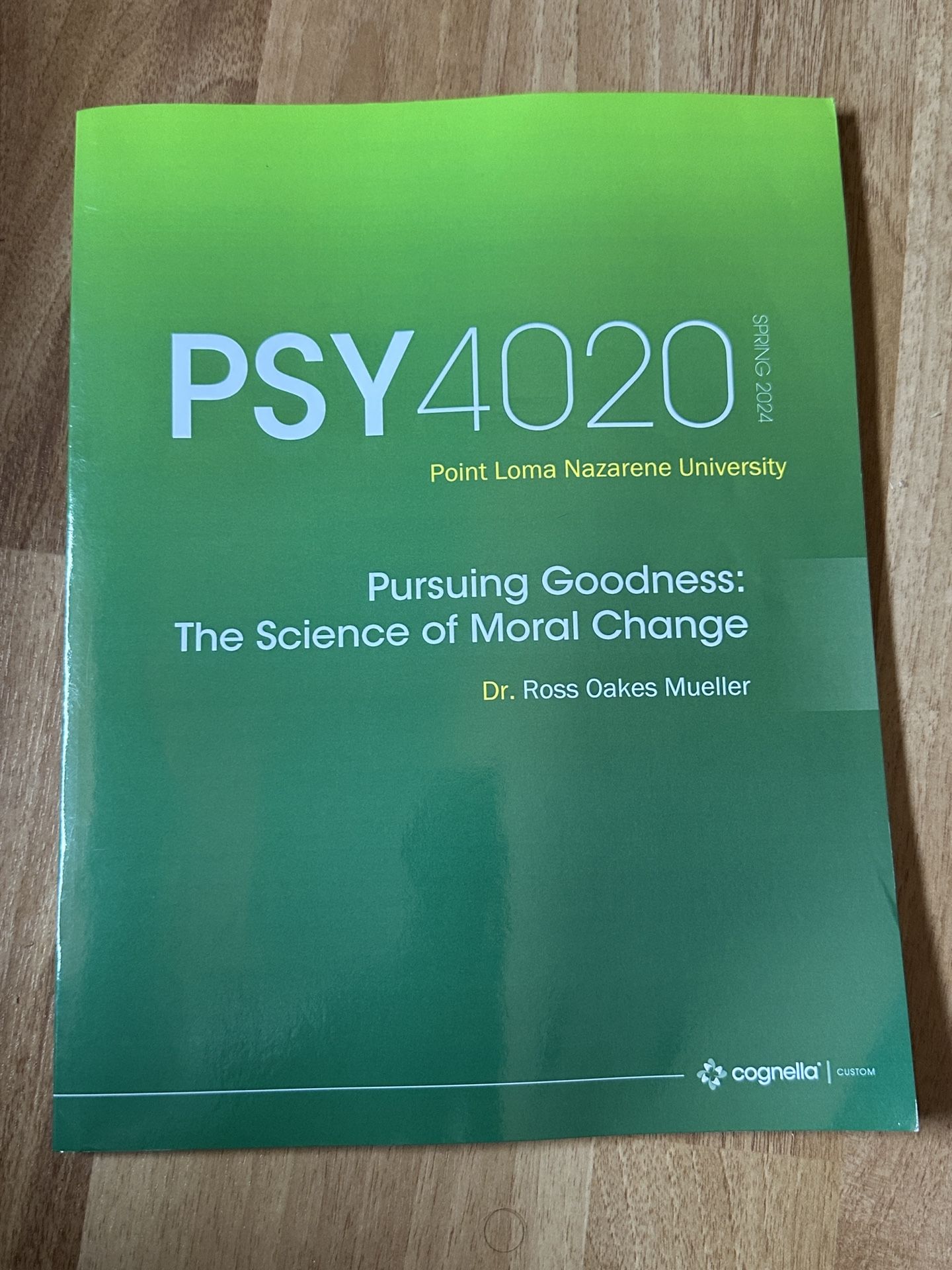PSY4020 “Pursuing Goodness: The Science of Moral Change” Course Pack (Spring 2024) Book