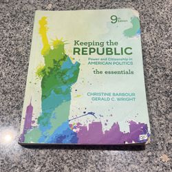 Keeping The Republic 9th Edition