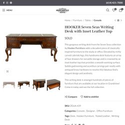Hooker Seven Seas Writing Desk 