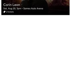 2 Carin Leon tickets - Laredo tx