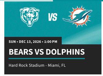 Bears vs Dolphins tickets + parking pass