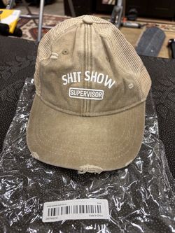 New - Shit Show Supervisor Hat