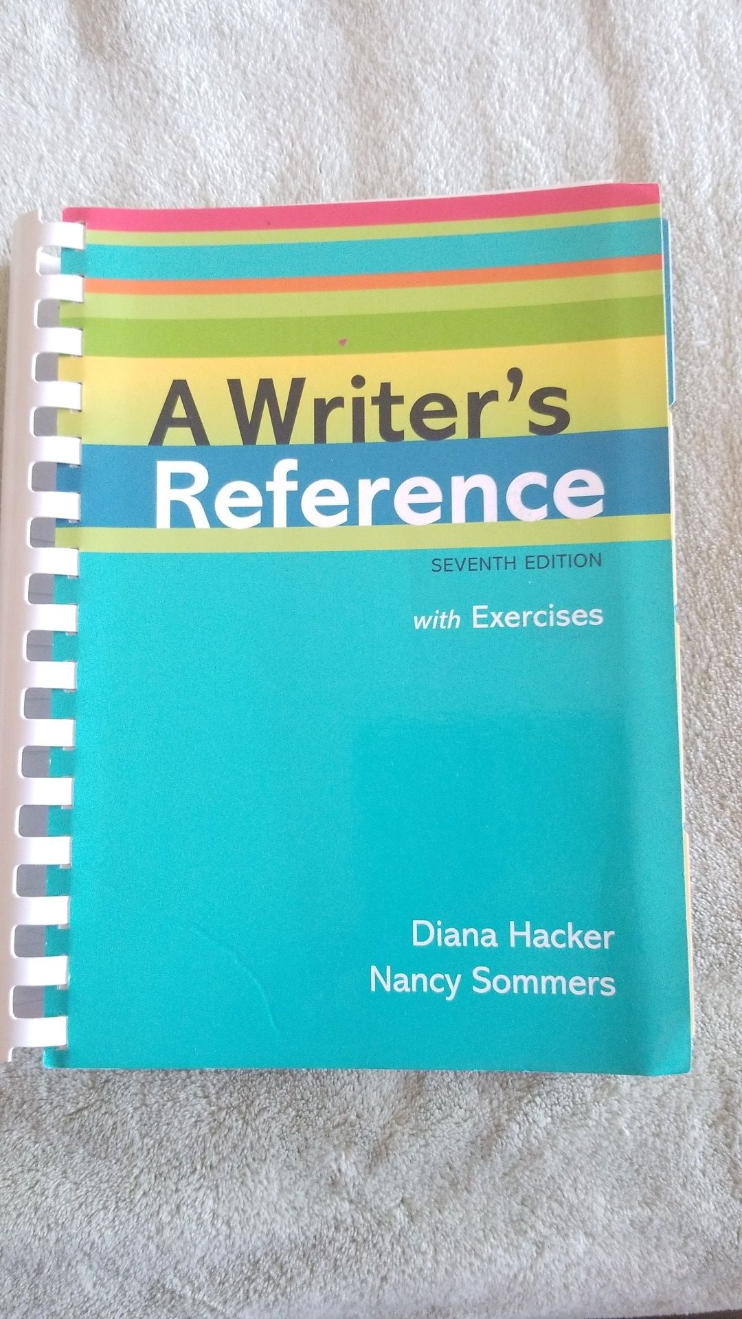 A writer's reference 7th Edition Diana Hacker Nancy Sommers