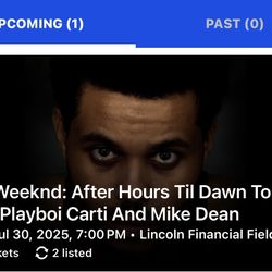 2 Tickets To The Weekend Concert 7/30