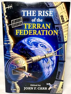 SIGNED The Rise of the Terran Federation Hardcover 1st/1st John F Carr