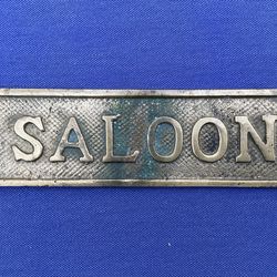 Brass Saloon L-16 Plaque 5 1/8” Long By  1 3/8” Wide Novelty Nautical Bar Door