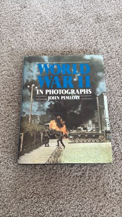 World War II In Photographs by John Pimlott