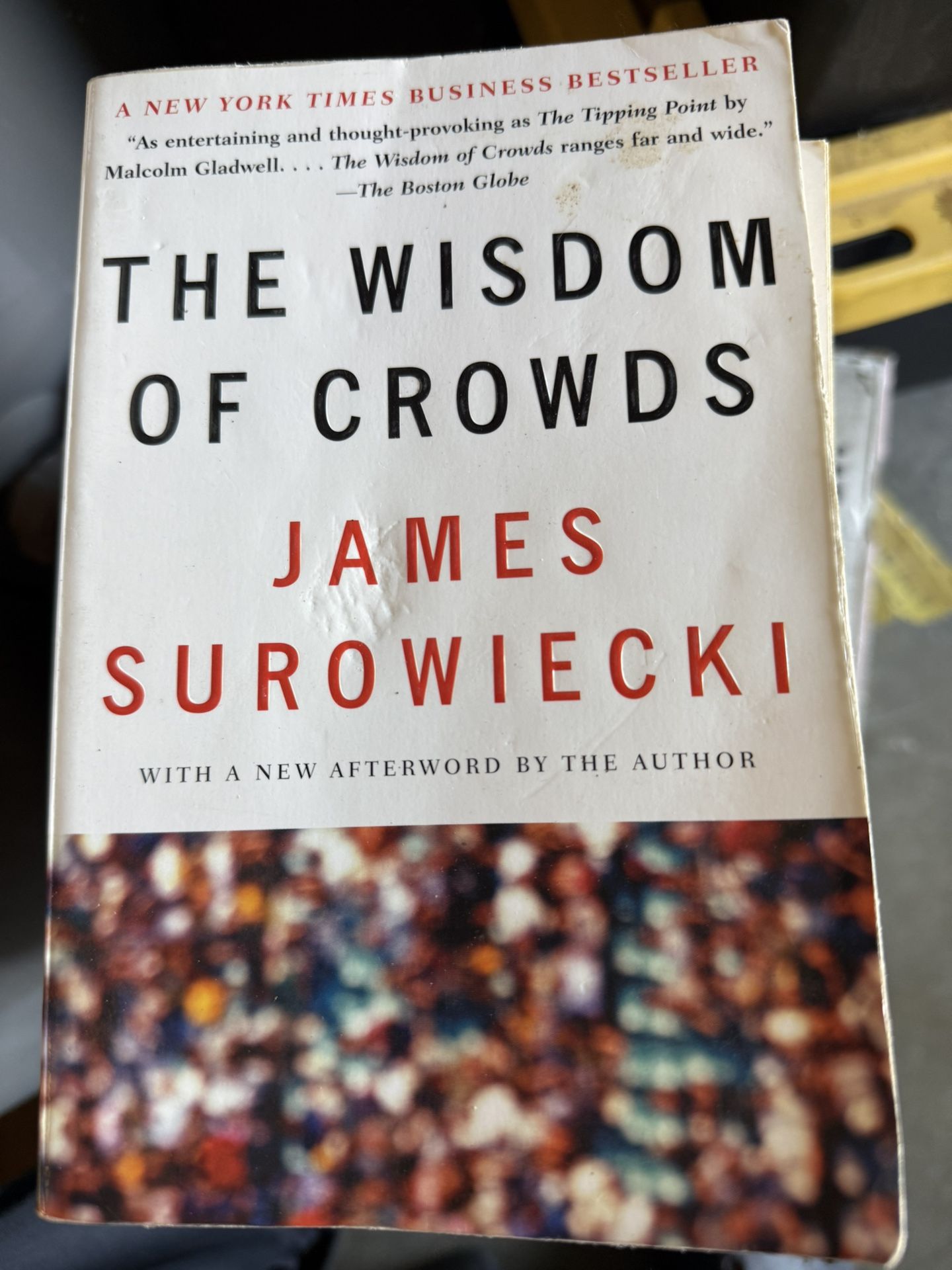 The Wisdom of Crowds
