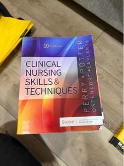 Clinical Nursing Skills & Techniques 10th Edition