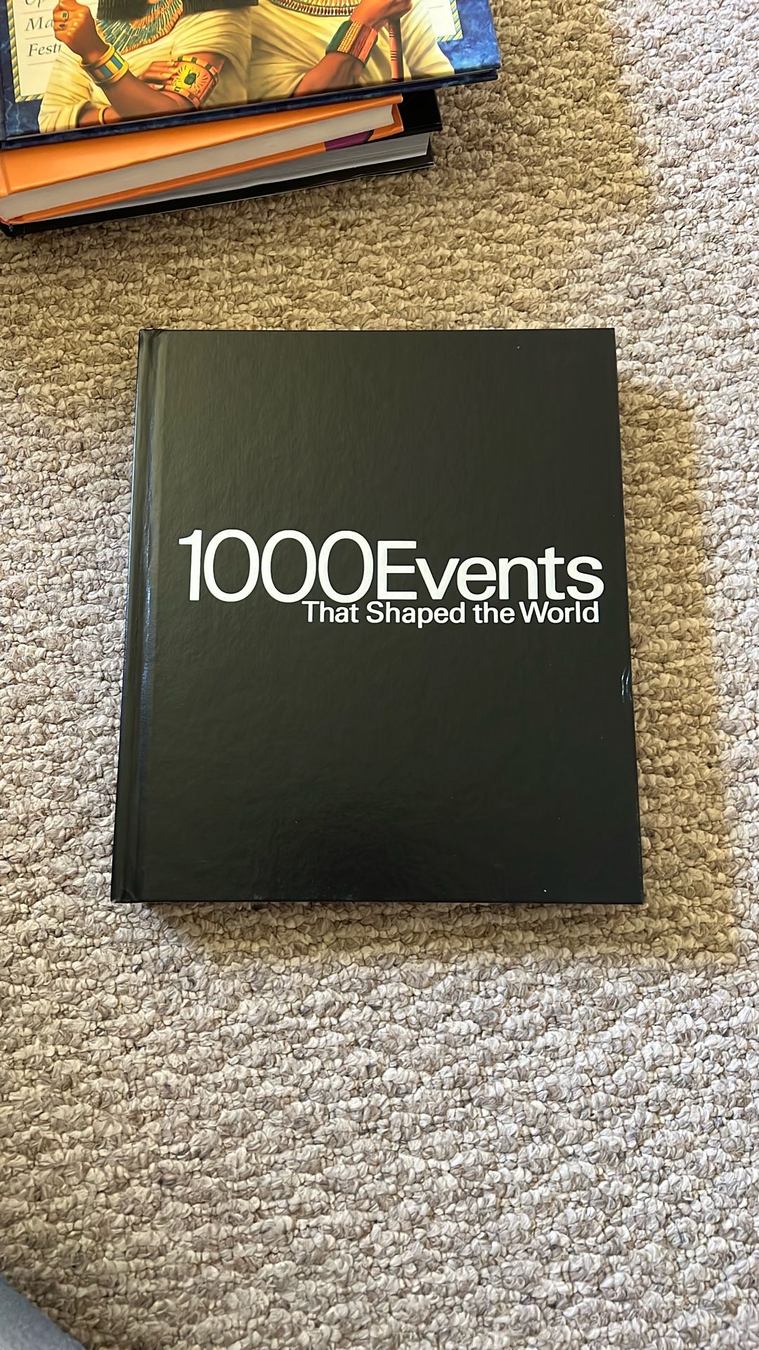 1000 Events That Shaped The World