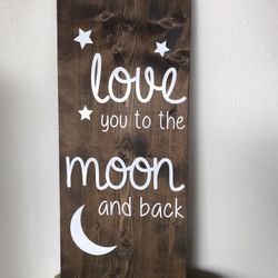 Love You To The Moon & Back Wood Nursery Decor