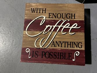 Coffee Quote Rustic Wood Wall Sign
