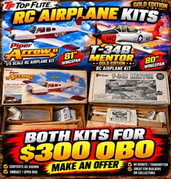 ✈️ TWO TOP FLITE RC AIRPLANE KITS — $300 OBO FOR BOTH!