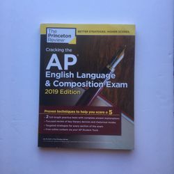 Cracking The AP English & Comp Exam, 2019 Ed.