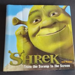 Shrek From The Swamp To The Screen Hard Cover 2004