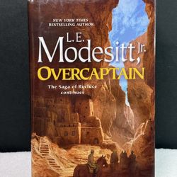 Overcaptain L.E. Modesitt Hardcover 1st Edition 2024 Saga of Recluce Fantasy