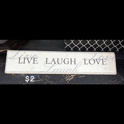 Live Love Laugh