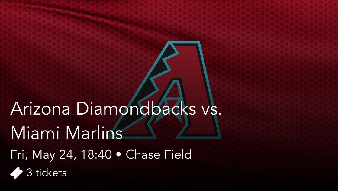 2x Diamondbacks Tickets