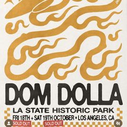 Selling 2x Dom Dolla Friday Tix!