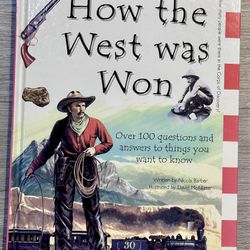 How The West Was Won Book Hardcover