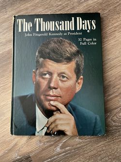 🇺🇸 The Thousand Days – JFK as President (1964 Hardcover)