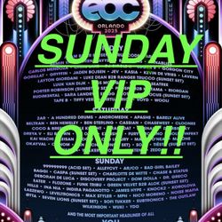 EDC Orlando 2025 (**SUNDAY VIP ONLY**) -$350