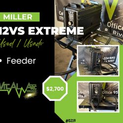 0219 - MILLER 12VS EXTREME – Feeder / VITAL ARC WELDING