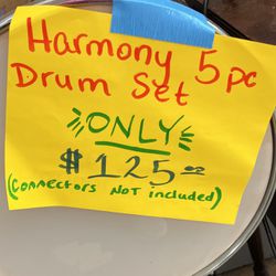Harmony 5 Pc Drum Set Connectors Not Included 