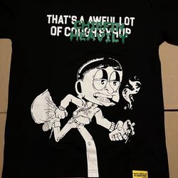 Awful Lot Of Cough Syrup Tee
