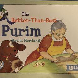 The Better-Than-Best Purim by Naomi Howland (2012, Paperback)