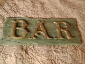 19 By 7 1/2 Plaster Bar Sign.