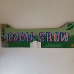 Homegrown Art=KNOW GROW Decorative Art