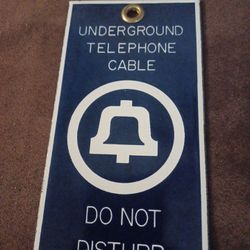 Vintage Bell System Sign Enamel Authentic Do Not Disturb Underground Telephone Cable Porcelain

